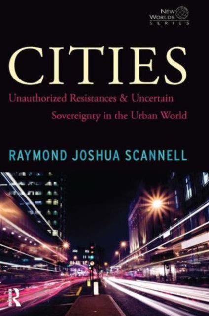 Book cover of: Cities. By: Raymond Joshua Scannell