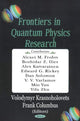 Book cover of: Frontiers in Quantum Physics Research