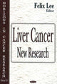 Book cover of: Liver Cancer. By: Felix Lee