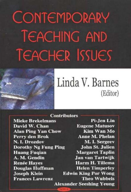 Book cover of: Contemporary Teaching & Teacher Issues. By: Linda V. Barnes