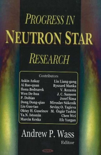 Book cover of: Progress in Neutron Star Research