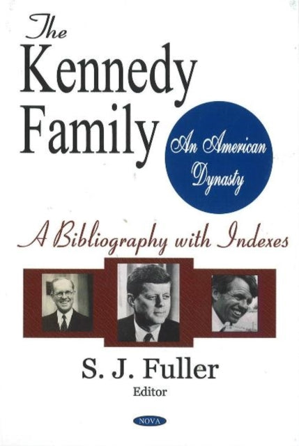 Book cover of: Kennedy Family -- Book & CD-ROM. By: S. J. Fuller