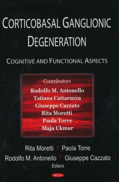 Book cover of: Corticobasal Ganglionic Degeneration