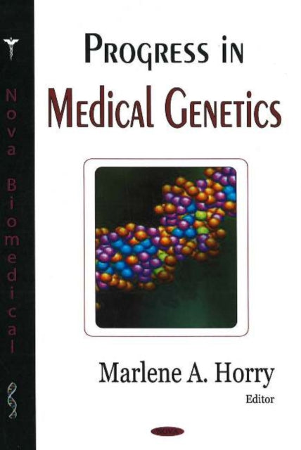 Book cover of: Progress in Medical Genetics. By: Marlene A. Horry
