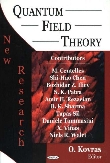 Book cover of: Quantum Field Theory. By: O. Kovras