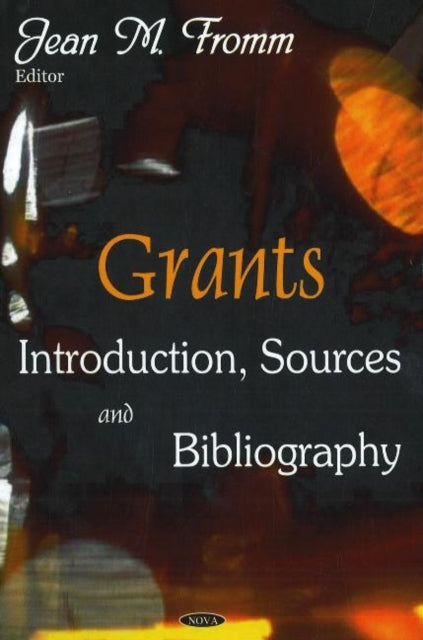 Book cover of: Grants. By: Jean M. Fromm