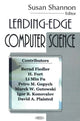 Book cover of: Leading-Edge Computer Science. By: Susan Shannon