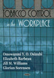 Book cover of: Tobacco Control in the Workplace