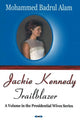 Book cover of: Jackie Kennedy. By: Mohammed Badrul Alam