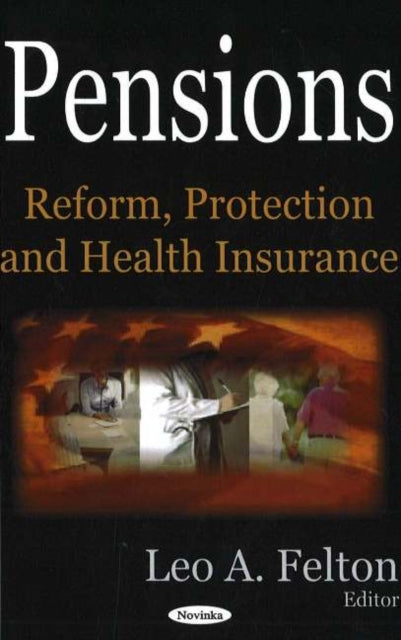 Book cover of: Pensions. By: Leo A. Felton