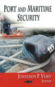 Book cover of: Port & Maritime Security. By: Jonathon P. Vesky