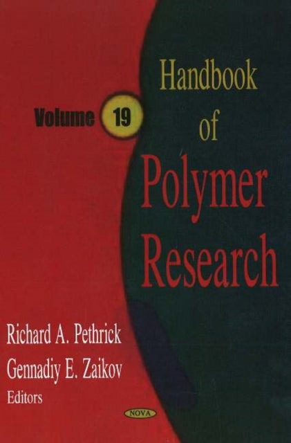 Book cover of: Handbook of Polymer Research, Volume 19. By: Richard A. Pethrick