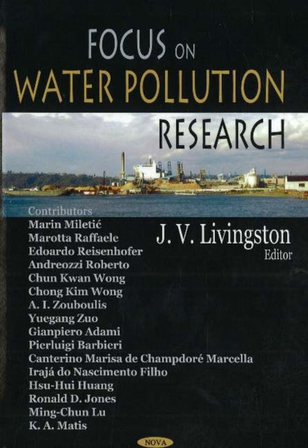 Book cover of: Focus on Water Pollution Research. By: James V. Livingston