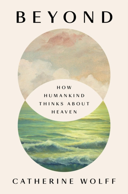 Book cover of: Beyond. By: Catherine Wolff