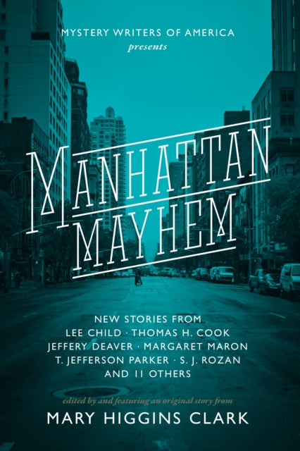 Book cover of: Manhattan Mayhem. By: Mary Higgins Clark