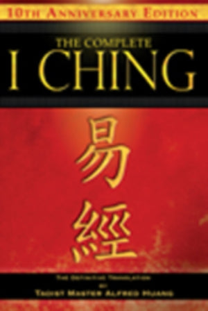 Complete I Ching — 10th Anniversary Edition