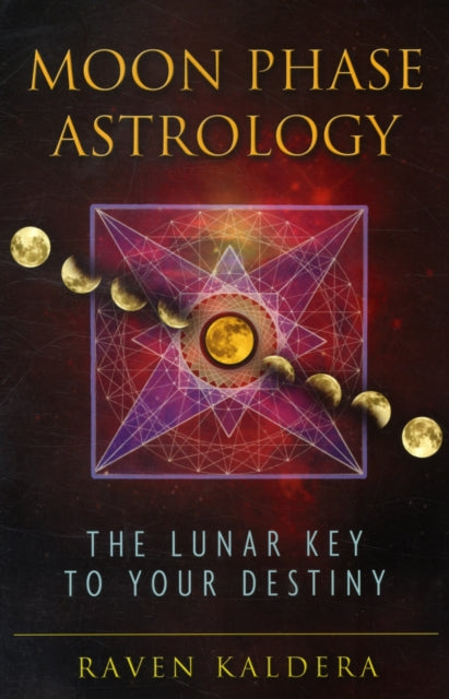 Book cover of: Moon Phase Astrology. By: Raven Kaldera
