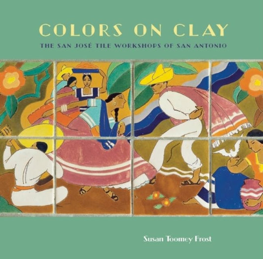 Book cover of: Colors on Clay. By: Susan Toomey Frost