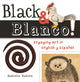 Book cover of: Black & Blanco!