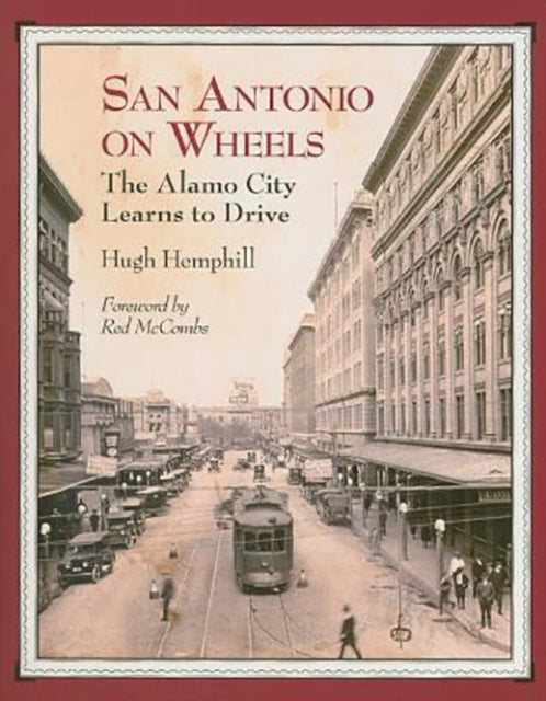 Book cover of: San Antonio on Wheels. By: Red McCombs