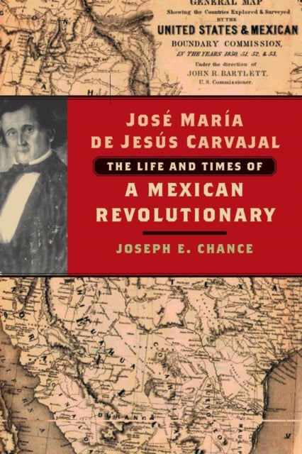 Book cover of: Jose Mara de Jess Carvajal. By: Joseph E. Chance