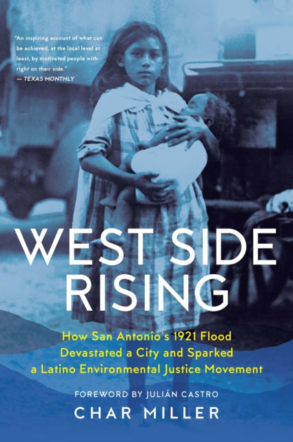 Book cover of: West Side Rising. By: Char Miller