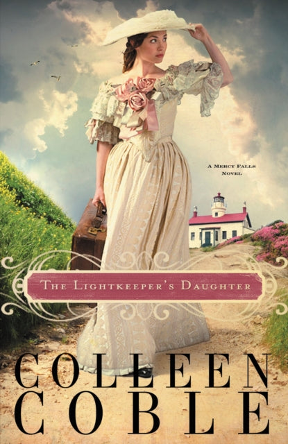 Book cover of: Lightkeeper's Daughter. By: Colleen Coble