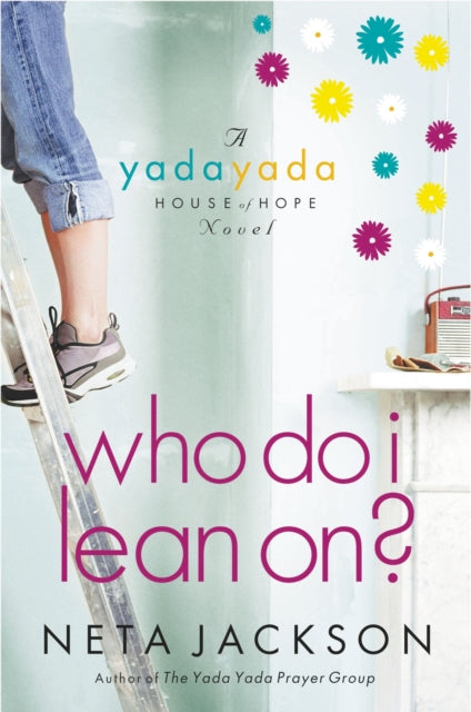 Book cover of: Who Do I Lean On?. By: Neta Jackson