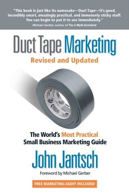 Duct Tape Marketing Revised and Updated