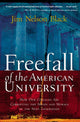 Book cover of: Freefall of the American University. By: Jim Black