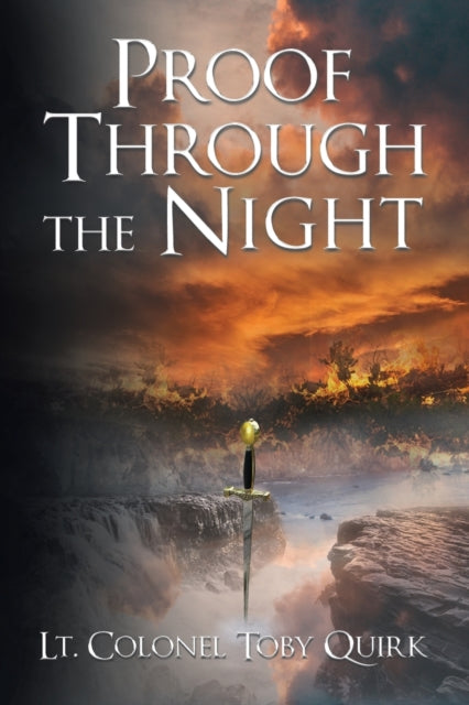 Book cover of: Proof Through the Night. By: Toby Quirk