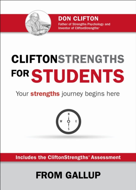 Book cover of: CliftonStrengths for Students. By: Gallup