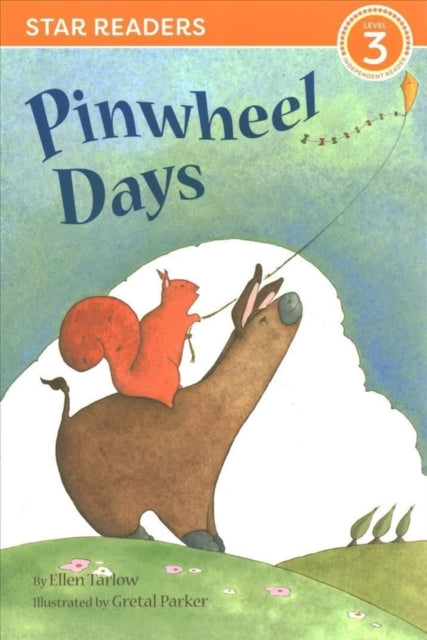 Book cover of: Pinwheel Days (Star Readers Edition). By: Ellen Tarlow