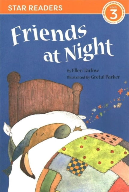 Book cover of: Friends at Night (Star Readers Edition). By: Ellen Tarlow