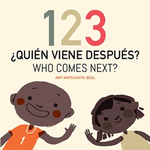 Book cover of: 123 ?Quien Viene Despues? / 123 Who Comes Next?