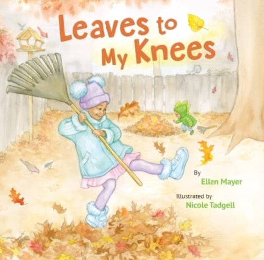 Book cover of: Leaves to My Knees. By: Nicole Tadgell