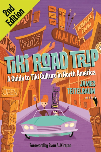 Book cover of: Tiki Road Trip. By: James Teitelbaum