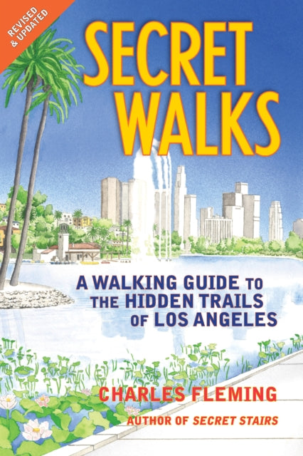 Book cover of: Secret Walks. By: Charles Fleming