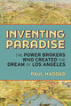 Book cover of: Inventing Paradise. By: Paul Haddad