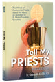 Book cover of: Tell My Priests