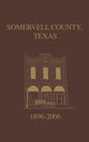 Book cover of: Somervell County, Texas Pictorial History