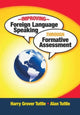 Book cover of: Improving Foreign Language Speaking through Formative Assessment. By: Harry Grover Tuttle
