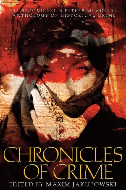 Book cover of: Chronicles of Crime. By: Maxim Jakubowski