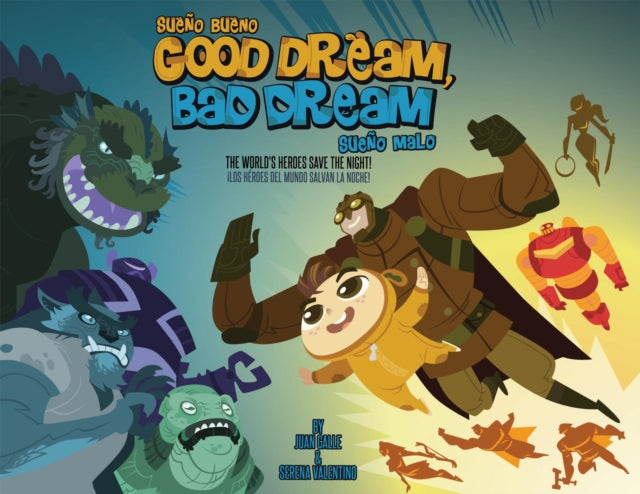 Book cover of: Good Dream, Bad Dream. By: Juan Calle