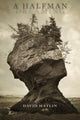 Book cover of: HalfMan Dreaming. By: David Matlin