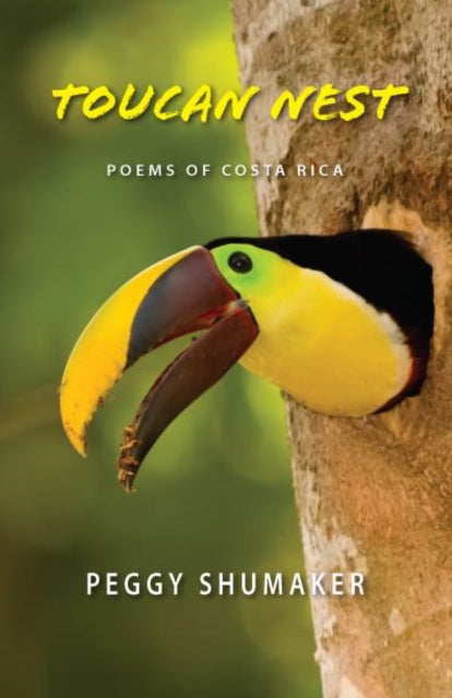 Book cover of: Toucan Nest. By: Peggy Shumaker