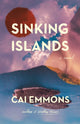 Book cover of: Sinking Islands. By: Cai Emmons