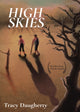 Book cover of: High Skies. By: Tracy Daugherty