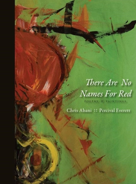 Book cover of: There Are No Names for Red