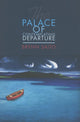 Book cover of: Palace of Contemplating Departure. By: Brynn Saito